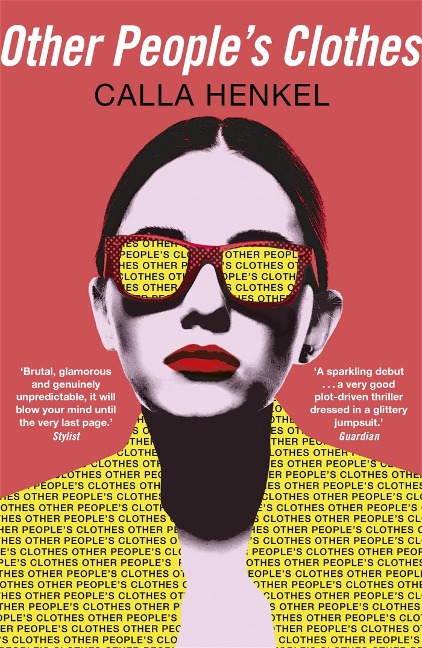 Other People's Clothes - Calla Henkel