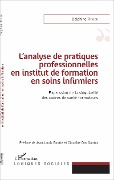 Cover-Bild zum Titel 'L'analyse de pratiques professionnelles en institut de formation en soins infirmiers' von 'Rivier'