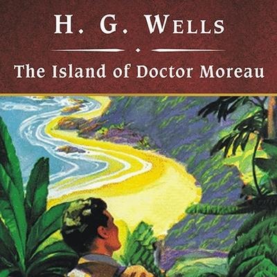 The Island of Doctor Moreau, with eBook - H. G. Wells
