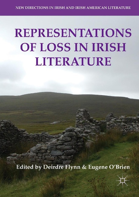 Representations of Loss in Irish Literature - 