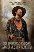 Cover-Bild zum Titel 'Die Avonture van die Lone Jack Kêrel' von 'Joe Corso'