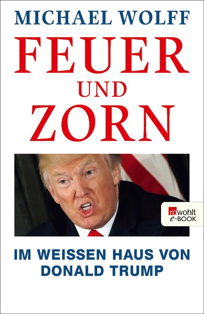 Feuer und Zorn - Michael Wolff