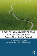 Cover-Bild zum Titel 'Developing and Supporting Athlete Wellbeing' von ''