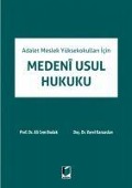 Cover-Bild zum Titel 'Adalet Meslek Yüksekokullari Icin Medeni Usul Hukuku' von 'Ali Cem Budak, Varol Karaaslan'