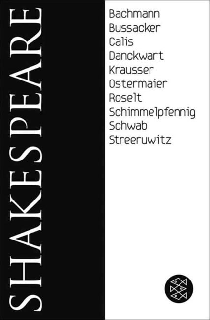 Shakespeare - William Shakespeare, Werner Schwab, Marlene Streeruwitz, Plinio Bachmann, Gabriella Bußacker