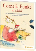 Cover-Bild zum Titel 'Cornelia Funke erzählt von Bücherfressern, Dachbodengespenstern und anderen Helden' von 'Cornelia Funke'
