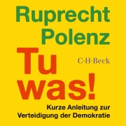 Cover-Bild zum Titel 'Tu was!' von 'Ruprecht Polenz'