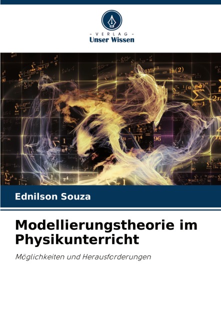 Modellierungstheorie im Physikunterricht - Ednilson Souza