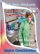 Cover-Bild zum Titel 'Janos Süß, Band 03, Von blauen Leichen' von 'Adi Mira Michaels'