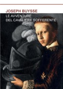 Cover-Bild zum Titel 'Le Avventure del Cavaliere Sofferente' von 'Joseph Buysse'