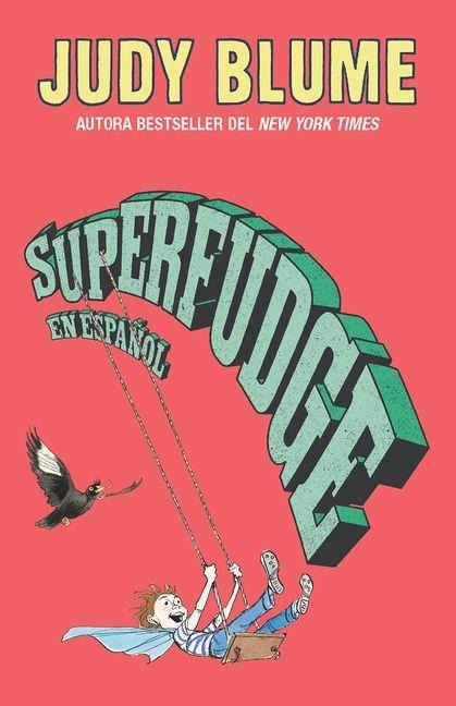 Superfudge (Spanish Edition) - Judy Blume