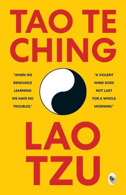 Tao Te Ching - Lao Tzu