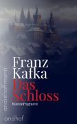Cover-Bild zum Titel 'Das Schloss' von 'Franz Kafka'