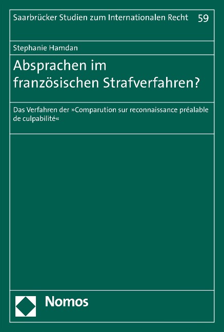 Absprachen im französischen Strafverfahren? - Stephanie Hamdan