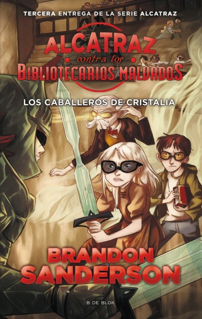 Los Caballeros de Cristalia / The Knights of Crystallia - Brandon Sanderson