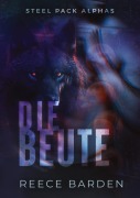 Die Beute - Reece Barden
