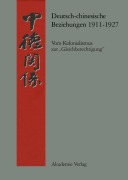 Cover-Bild zum Titel 'Deutsch-chinesische Beziehungen 1911-1927' von 'Andreas Steen'