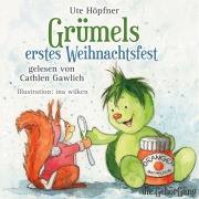 Cover-Bild zum Titel 'Grümels erstes Weihnachten' von 'Ute Höpfner'