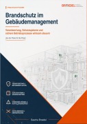 Cover-Bild zum Titel 'Brandschutz im Gebäudemanagement' von 'Sascha Broedel'