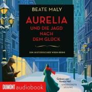 Cover-Bild zum Titel 'Aurelia und die Jagd nach dem Glück' von 'Beate Maly'