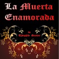 Cover-Bild zum Titel 'La Muerta Enamorada' von 'Thèophile Gautier'