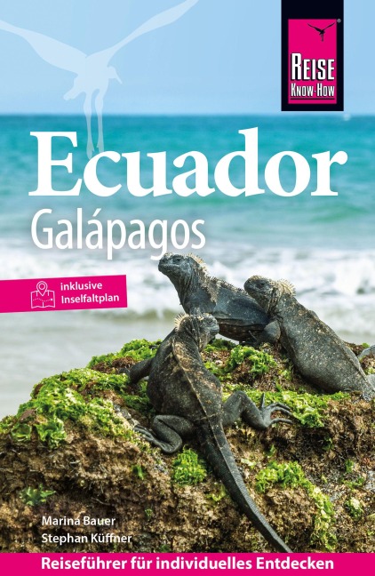 Reise Know-How Reiseführer Ecuador mit Galápagos - Wolfgang Falkenberg, Stephan Küffner