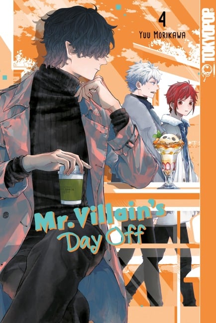 Mr. Villain's Day Off, Band 04 - Yuu Morikawa