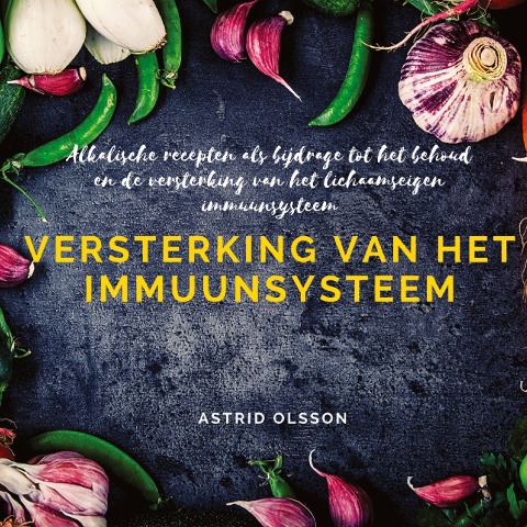 Versterking van het immuunsysteem - Astrid Olsson