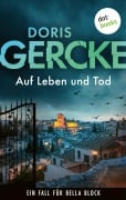 Cover-Bild zum Titel 'Auf Leben und Tod' von 'Doris Gercke'