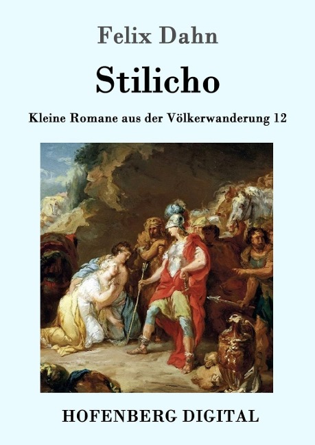 Stilicho - Felix Dahn