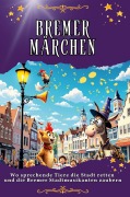 Cover-Bild zum Titel 'Bremer Märchen' von 'Olivia Koch'