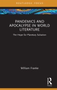 Cover-Bild zum Titel 'Pandemics and Apocalypse in World Literature' von 'William Franke'