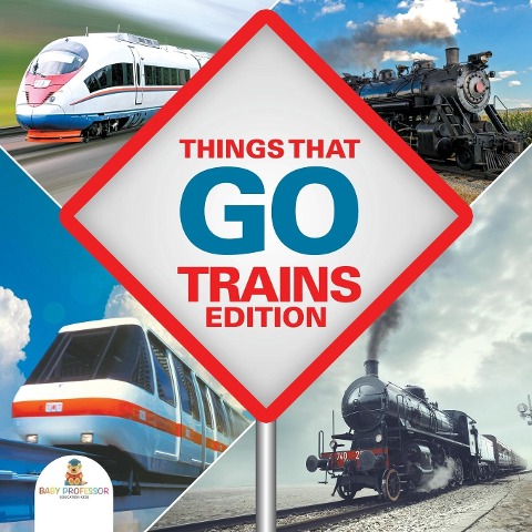 Things That Go - Trains Edition - Baby