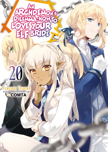 An Archdemon's Dilemma: How to Love Your Elf Bride: Volume 20 - Fuminori Teshima