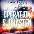 Cover-Bild zum Titel 'Operation sjöhästen' von 'Duncan Harding'