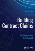 Cover-Bild zum Titel 'Building Contract Claims' von 'David Chappell, Guy Higginbottom'