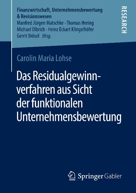 Das Residualgewinnverfahren aus Sicht der funktionalen Unternehmensbewertung - Carolin Maria Lohse