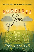 Cover-Bild zum Titel 'Shoeless Joe' von 'W. P. Kinsella'