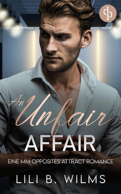 An Unfair Affair - Lili B. Wilms