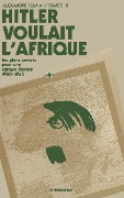 Cover-Bild zum Titel 'Hitler voulait l'Afrique' von 'Kum'A N-Dumbe'