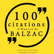 Cover-Bild zum Titel '100 citations d'Honoré de Balzac' von 'Honoré de Balzac'