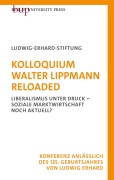 Cover-Bild zum Titel 'Kolloquium Walter Lippmann Reloaded' von 'Ludwig-Erhard-Stiftung E. V. Bonn'