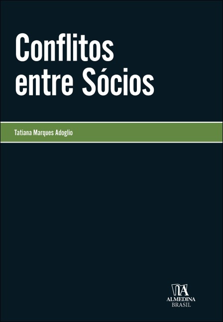 Conflitos entre sócios - Tatiana Marques Adoglio