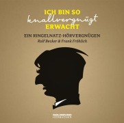 Cover-Bild zum Titel 'Ich bin so knallvergnügt erwacht'' von 'Joachim Ringelnatz, Frank Fröhlich'
