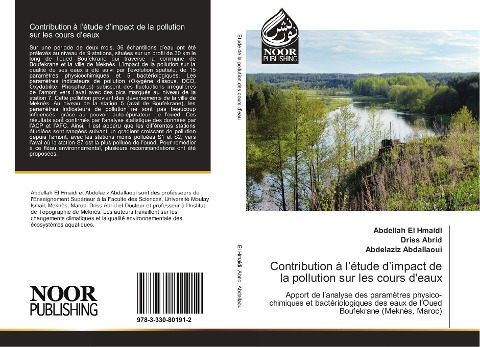 Contribution à l¿étude d¿impact de la pollution sur les cours d'eaux - Abdellah El Hmaidi, Driss Abrid, Abdelaziz Abdallaoui