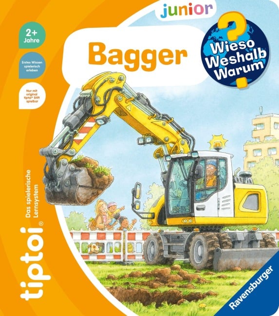 tiptoi® Wieso? Weshalb? Warum? junior - Bagger - Inka Friese