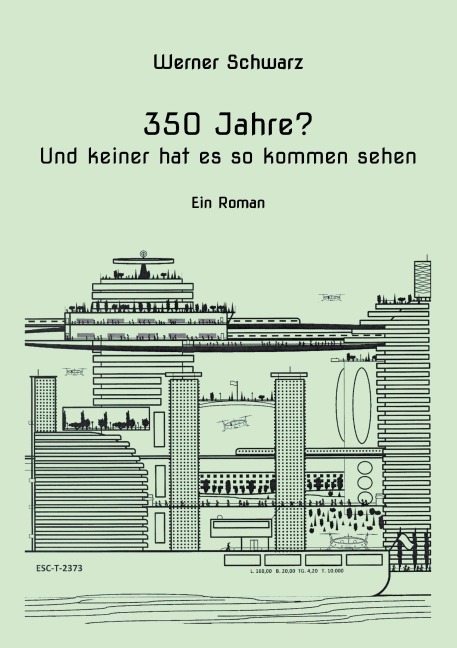 350 Jahre? - Werner Schwarz
