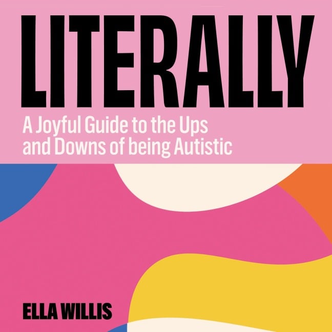 Literally - Ella Willis