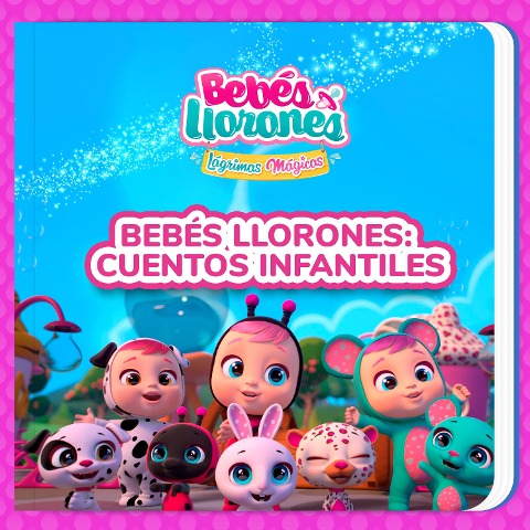 Bebés Llorones: cuentos infantiles (en Castellano) - Bebés Llorones, Kitoons en Español