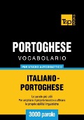 Cover-Bild zum Titel 'Vocabolario Italiano-Portoghese per studio autodidattico - 3000 parole' von 'Andrey Taranov'